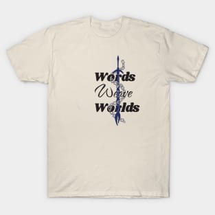 weave worlds fanfiction art T-Shirt